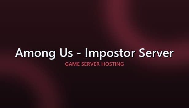 Among Us - Impostor Server