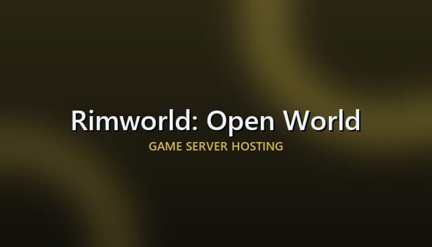 Rimworld: Open World