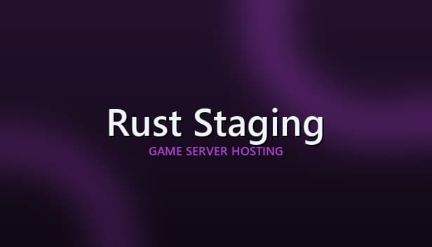 Rust Staging