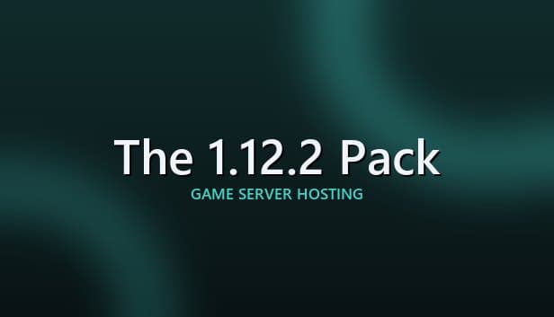 The 1.12.2 Pack