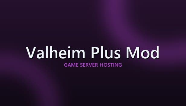 Valheim Plus Mod